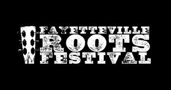Fayetteville Roots Festival marquee magazine