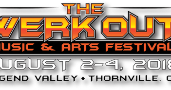 The Werk Out Music And Arts Festival marquee magazine